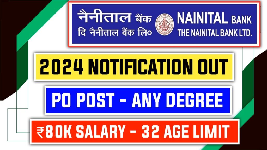 Nainital Bank PO Vacancy 2024